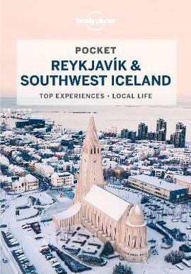 REYKJAVIK & SOUTHWEST ICELAND. POCKET -LONELY PLANET