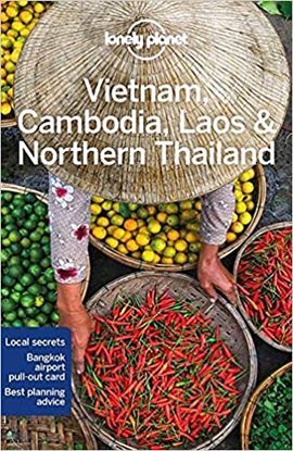 VIETNAM, CAMBODIA, LAOS & NORTHERN THAILAND -LONELY PLANET