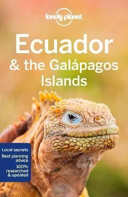 ECUADOR & THE GALAPAGOS ISLANDS -LONELY PLANET