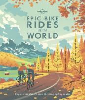 EPIC BIKE RIDES OF THE WORLD [TAPA TOVA] -LONELY PLANET