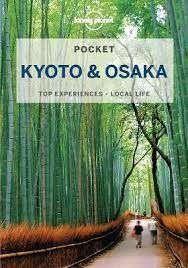 KYOTO & OSAKA. POCKET -LONELY PLANET