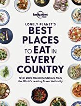 BEST PLACES TO EAT IN EVERY COUNTRY -LONELY PLANET