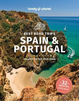 SPAIN & PORTUGAL. BEST ROAD TRIPS -LONELY PLANET