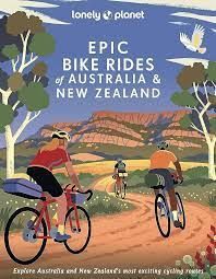 EPIC BIKE RIDES OF AUSTRALIA AND NEW ZEALAND