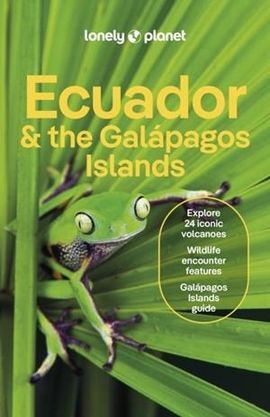 ECUADOR & THE GALAPAGOS ISLANDS -LONELY PLANET