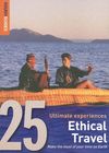 ETHICAL TRAVEL. 25 ULTIMATE EXPERIENCES -ROUGH GUIDE