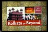 AND YOU ARE IN KOLKATA OR BEYOND
