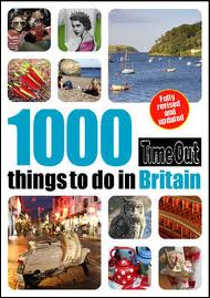 1000 THINGS TO DO IN BRITAIN