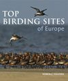 TOP BIRDING SITES OF EUROPE [+ CD]