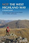 NOT THE WEST HIGHLAND WAY -CICERONE