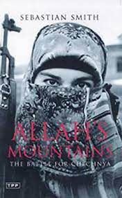 ALLAH'S MOUNTAINS. POLITICS AND WAR IN THE RUSSIAN CAUCASUS
