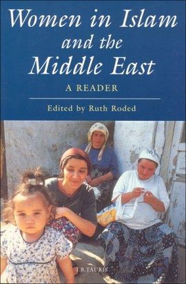 WOMEN IN ISLAM AND THE MIDDLE EAST