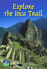 EXPLORE THE INCA TRAIL -RUCKSACK READERS