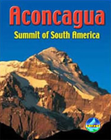 ACONCAGUA. SUMMIT OF SOUTH AMERICA