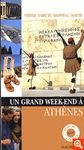 ATHENES, UN GRAND WEEK-END A