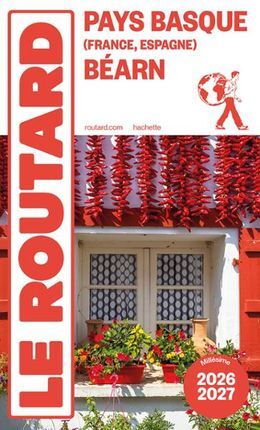 2026-2027 PAYS BASQUE (FRANCE, ESPAGNE), BÉARN -ROUTARD