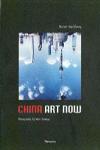 CHINA: ART NOW
