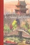MY CHINESES SKETCHBOOK