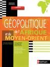 GEOPOLITIQUE DE L'AFRIQUE ET DU MOYEN-ORIENT