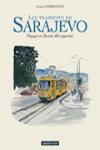 TRAMWAYS DE SARAJEVO, LES