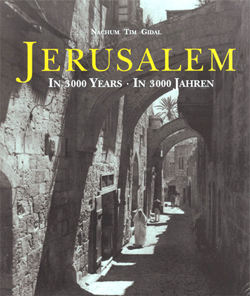 JERUSALEM. 3000 ANS D'HISTOIRE