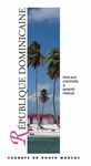 REPUBLIQUE DOMINICAINE -CARNETS DE ROUTE MARCUS