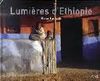 LUMIERES D'ETHIOPIE