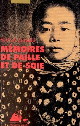 MEMOIRES DE PAILLE ET DE SOIE