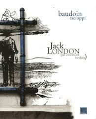 JACK LONDON (PAR CHARMIAN LONDON)