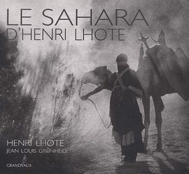 SAHARA D'HENRI LHOTE, LE