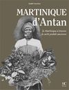 MARTINIQUE D'ANTAN