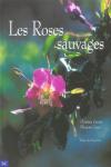 ROSES SAUVAGES, LES