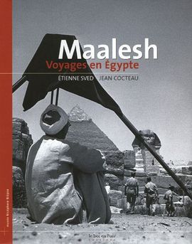 MAALESH. VOYAGES EN EGYPTE