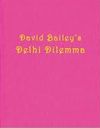 DELHI DILEMMA [BOOK 1 + 2]