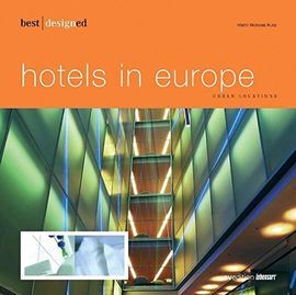 HOTELS IN EUROPE -URBAN LOCATIONS
