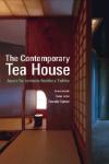 COMTEMPORARY TEA HOUSE, THE