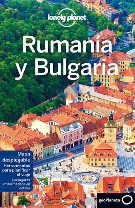 RUMANIA Y BULGARIA -GEOPLANETA -LONELY PLANET
