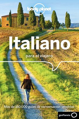 ITALIANO PARA EL VIAJERO -GEOPLANETA -LONELY PLANET