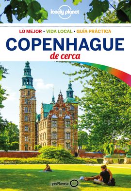 COPENHAGUE. DE CERCA -GEOPLANETA -LONELY PLANET
