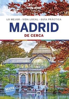 MADRID. DE CERCA -GEOPLANETA -LONELY PLANET