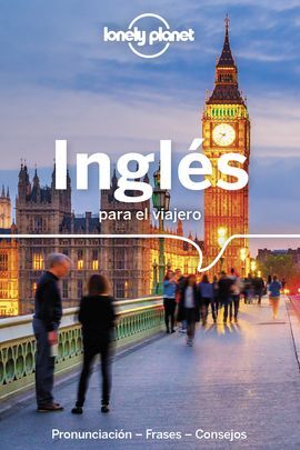 INGLÉS PARA EL VIAJERO -GEOPLANETA -LONELY PLANET