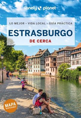 ESTRASBURGO, DE CERCA -GEOPLANETA -LONELY PLANET