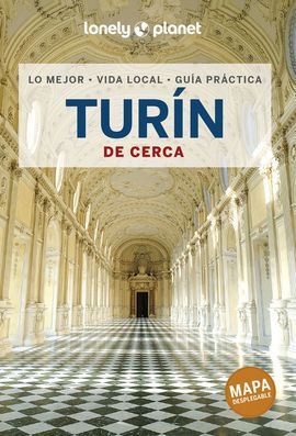 TURÍN, DE CERCA -GEOPLANETA -LONELY PLANET