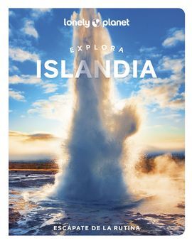 ISLANDIA. EXPLORA -GEOPLANETA -LONELY PLANET