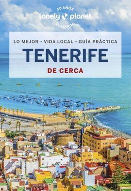 TENERIFE. DE CERCA -GEOPLANETA -LONELY PLANET