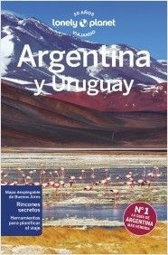 ARGENTINA Y URUGUAY -GEOPLANETA -LONELY PLANET