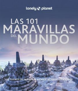 101 MARAVILLAS DEL MUNDO,  LAS -LONELY PLANET