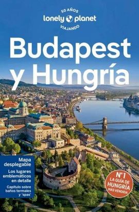 BUDAPEST Y HUNGRIA -GEOPLANETA -LONELY PLANET