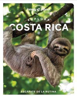 COSTA RICA. EXPLORA -GEOPLANETA -LONELY PLANET
