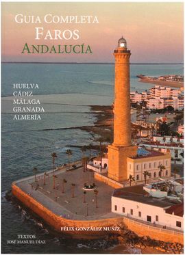 GUÍA COMPLETA FAROS ANDALUCÍA